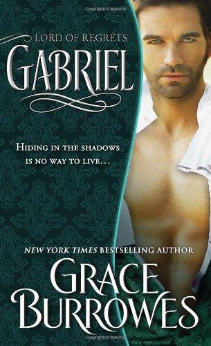 Gabriel: Lord of Regrets (The Lonely Lords)