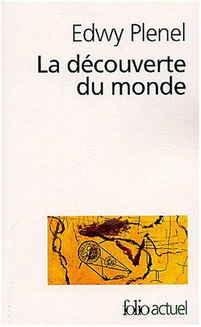 La découverte du monde