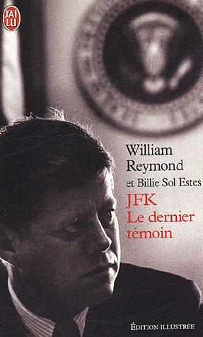 JFK, le dernier témoin