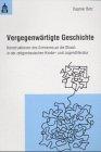 Vergegenwärtigte Geschichte: Konstruktionen des Erinnerns an die Shoah in der zeitgenössischen Kinder- und Jugendliteratur