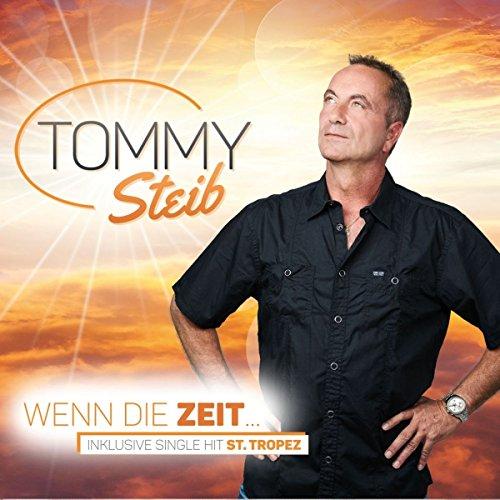 Wenn die Zeit... (inkl. Single Hit St. Tropez)