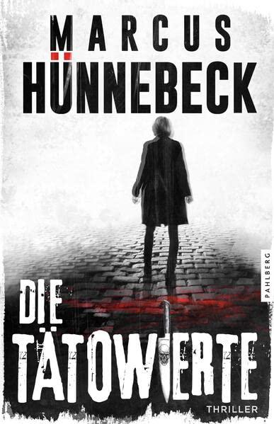 Die Tätowierte: Thriller