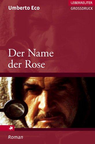 Der Name der Rose. Großdruck