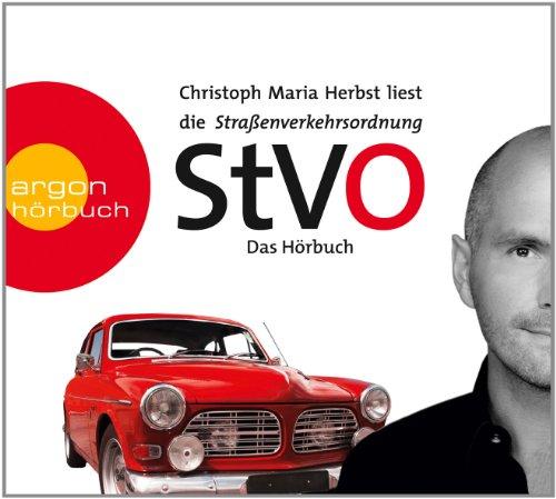 Die Straßenverkehrsordnung (StVO): Das Hörbuch