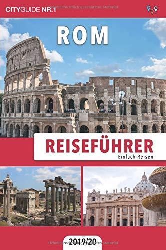 Reiseführer Rom: Einfach Reisen