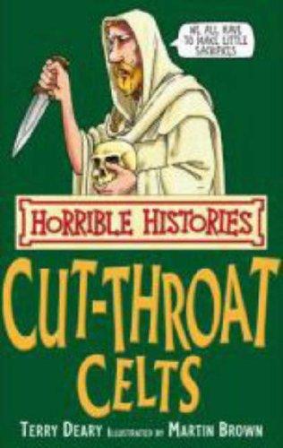 The Cut-throat Celts (Horrible Histories)