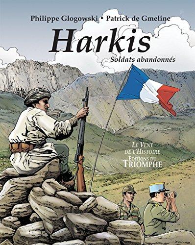 Harkis : fidélité et abandon