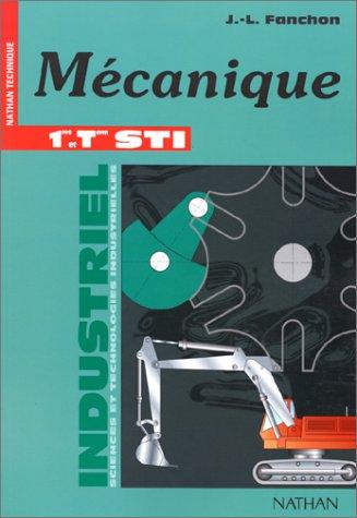 Mécanique, 1re et terminale STI