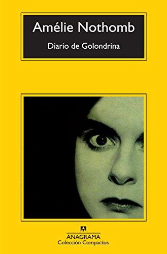 Diario de Golondrina (Compactos, Band 535)