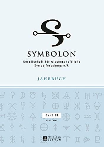 Symbolon: Gesellschaft für wissenschaftliche Symbolforschung e. V., Jahrbuch Band 20. Neue Folge