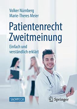 Patientenrecht Zweitmeinung: Einfach und verständlich erklärt