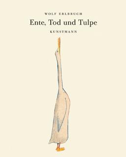 Ente, Tod und Tulpe. Kleine Geschenk-Ausgabe