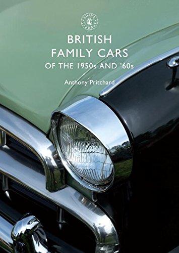 British Family Cars of the 1950s and 60s (Shire Library, Band 489)