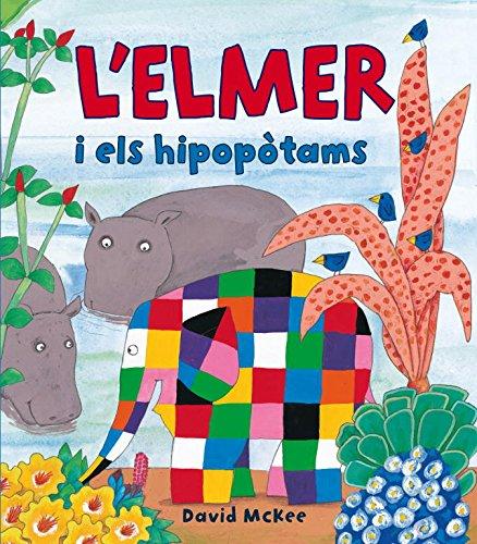 L'Elmer i els hipopotams (Contes infantils)