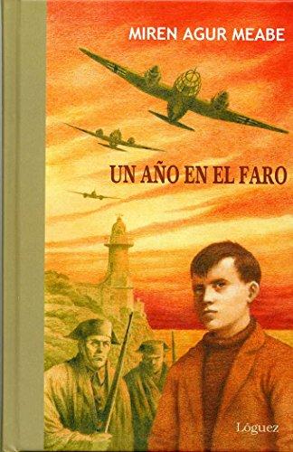 Un año en el faro (Joven Colección)