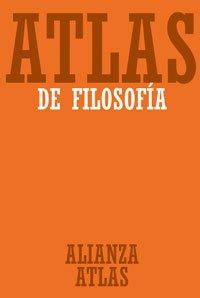 Atlas de filosofía (Alianza Atlas)