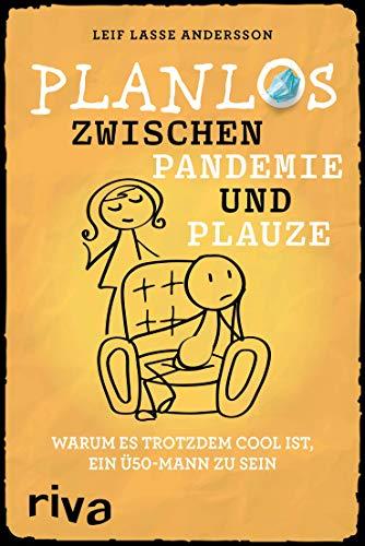 Planlos zwischen Pandemie und Plauze: Warum es trotzdem cool ist, ein Ü50-Mann zu sein