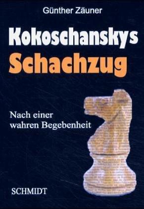 Kokoschanskys Schachzug