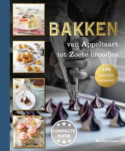 Bakken: van appeltaart tot zoete broodjes