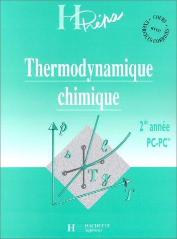 Thermodynamique chimique, 2e année, MPC, PC