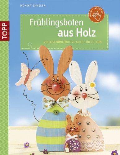 Frühlingsboten aus Holz: Viele schöne Motive auch für Ostern