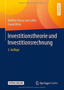 Investitionstheorie und Investitionsrechnung