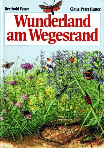 Wunderland am Wegesrand