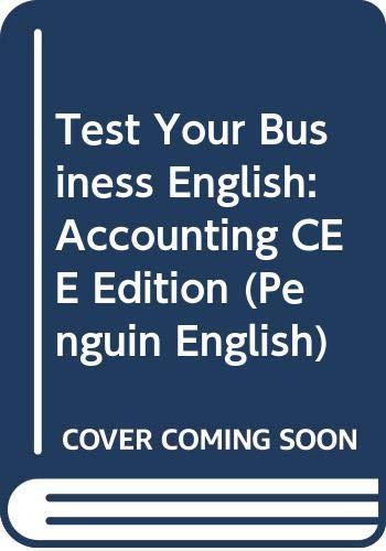 Test Your Business English:Accounting CEE Edition (Penguin English)