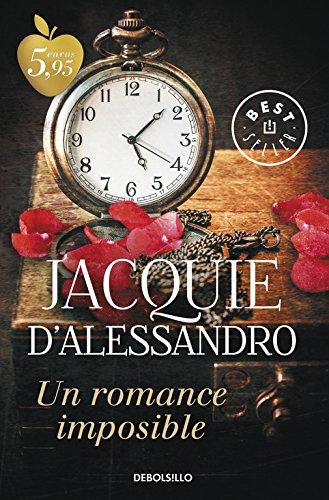 Un romance imposible (Regencia histórica 4) (BEST SELLER, Band 26200)