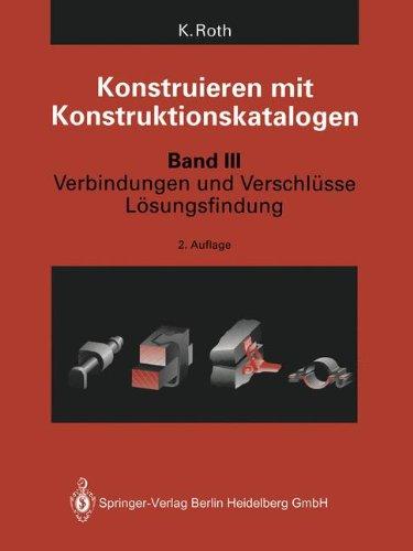 Konstruieren mit Konstruktionskatalogen