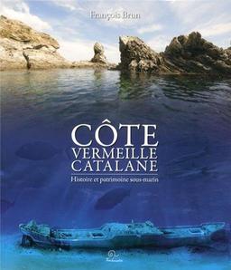 La côte vermeille catalane : histoire et patrimoine sous-marin