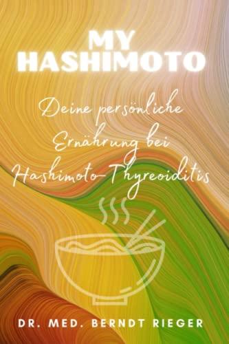 MyHashimoto: Deine persönliche Ernährung bei Hashimoto-Thyreoiditis