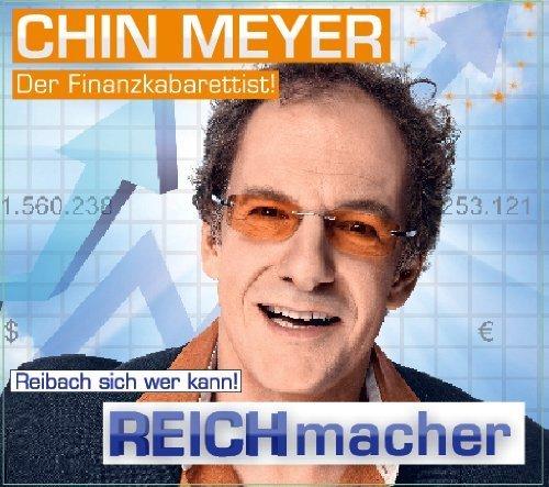 Reichmacher! Reibach Wer Sich Kann!