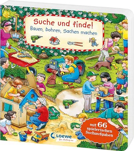 Suche und finde! Bauen, bohren, Sachen machen: Wimmelbuch ab 2 Jahren mit 66 spannenden Suchaufgaben zum Entdecken