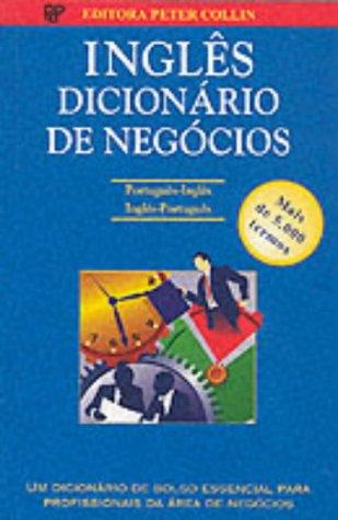 Portuguese Pocket Business Dictionary: English-Portuguese