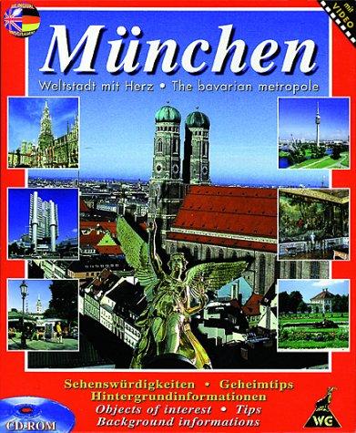 München - Weltstadt mit Herz