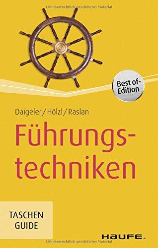 Führungstechniken (Haufe TaschenGuide)