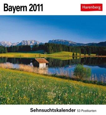 Bayern 2011: Sehnsuchts-Kalender. 53 heraustrennbare Farbpostkarten