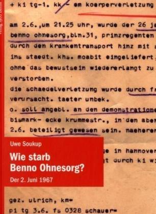 Wie starb Benno Ohnesorg: Der 2. Juni 1967