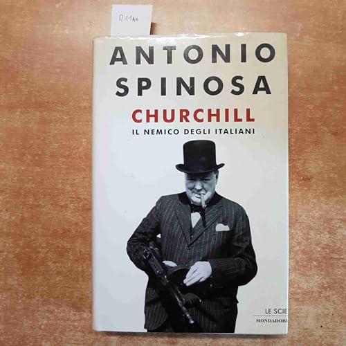 Churchill. Il nemico degli italiani (Le scie, Band 59)