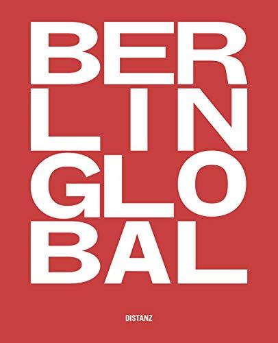 Berlin Global: Englischsprachige Ausgabe