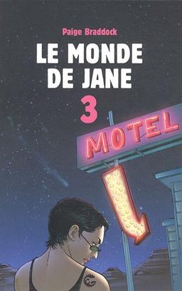 Le monde de Jane. Vol. 3