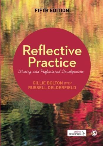 Reflective Practice: Writing and Professional Development