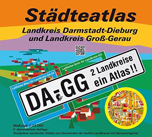 Städteatlas Landkreis Darmstadt-Dieburg und Landkreis Groß-Gerau: DA-GG. 2 Landkreise ein Atlas. 1:13000