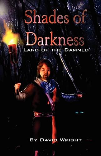 Shades of Darkness: Land of the Damned