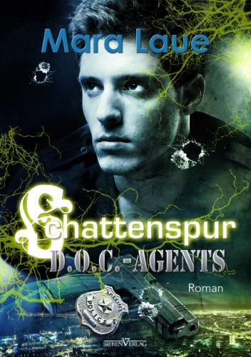 Schattenspur: D.O.C. - Agents 01