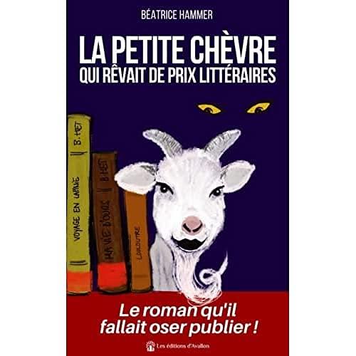 La petite chèvre qui rêvait de prix littéraires