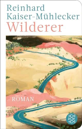 Wilderer: Roman | Ausgezeichnet mit dem Bayerischen Buchpreis 2022