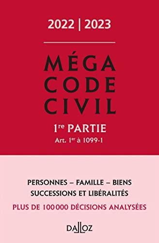 Mégacode civil : 2022-2023. Vol. 1. Art. 1er à 1099-1