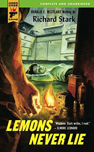 Lemons Never Lie (Hard Case Crime, 22)